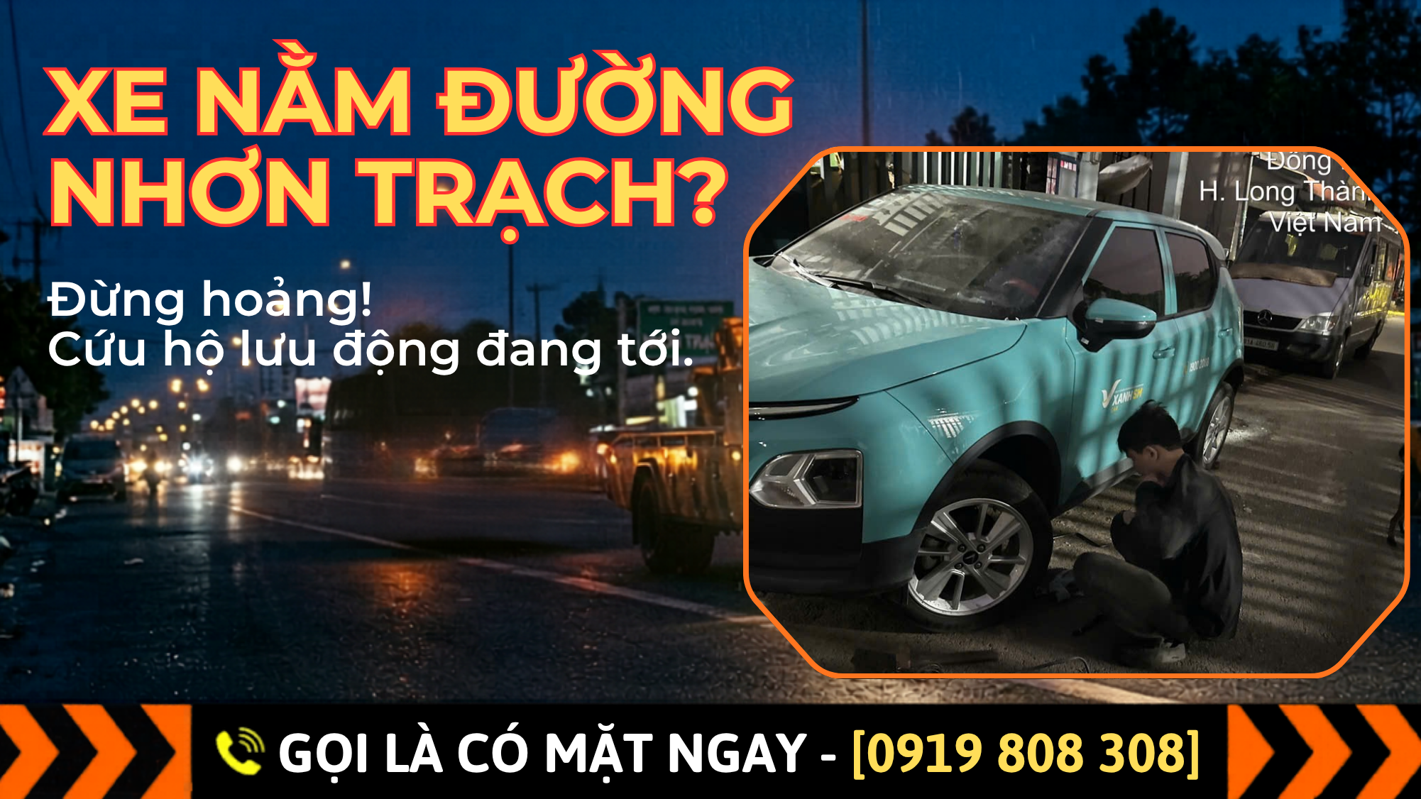 Sửa Xe Ô Tô Lưu Động Nhơn Trạch | Gọi Là Có Mặt Ngay