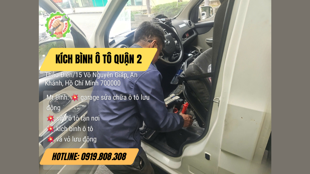Kích Bình Ô Tô Quận 2 Nhanh Chóng | Trực 24/24 Gọi Là Có